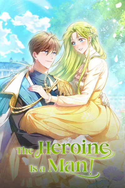 The Heroine Is a Man! (Official)