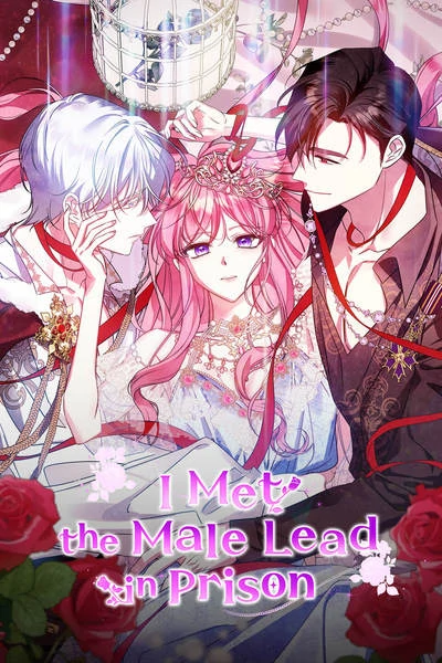 I Met the Male Lead in Prison (Official)