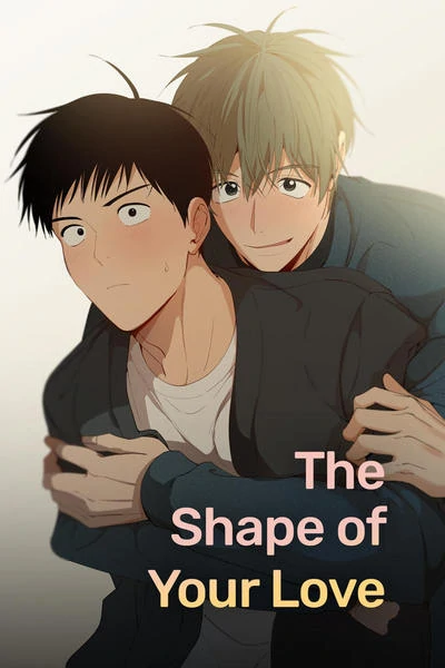 The Shape of Your Love (Mature) [Official]