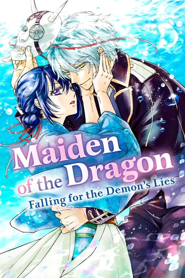 Maiden of the Dragon: Falling for the Demon’s Lies ⟨Official⟩