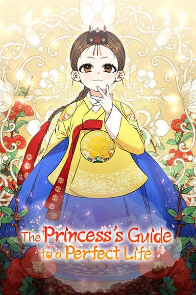 The Princess’s Guide to a Perfect Life [Official]