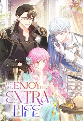 Let Me Enjoy the Extra Life  (Official)