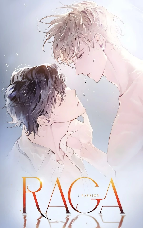 PASSION: RAGA [Dindin x Lightsaberkunn]