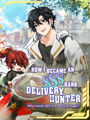 How I Became an SSS Rank Delivery Hunter in Another World [Official]