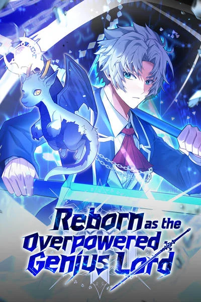 Reborn as the Overpowered Genius Lord