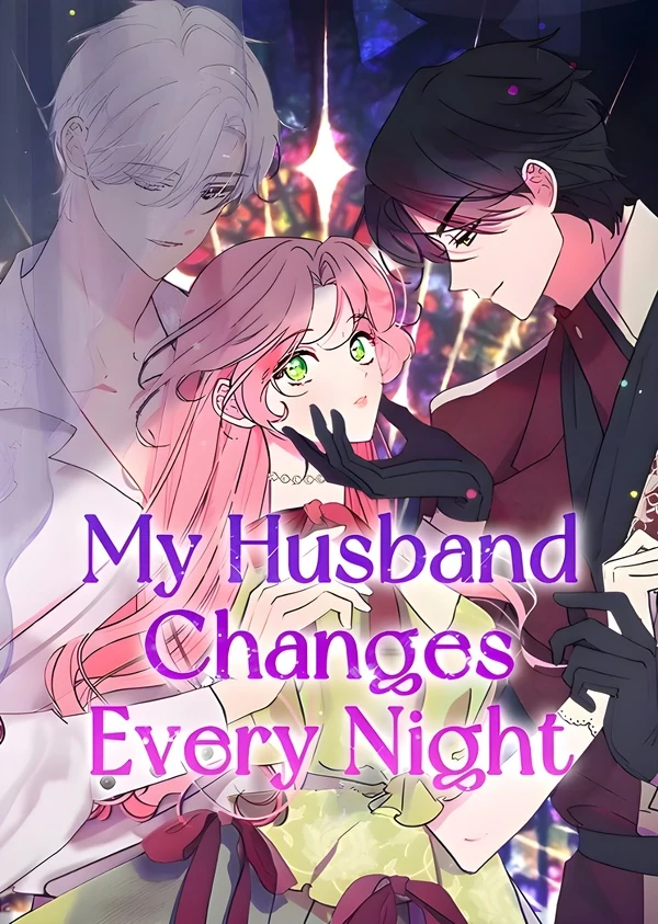 My Husband Changes Every Night [Official]