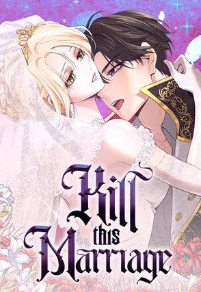 Kill this Marriage  [Mature]