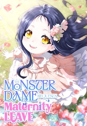 The Monster Dame Requests Maternity Leave [Official]