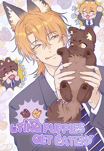 Lying Puppies Get Eaten [Official]