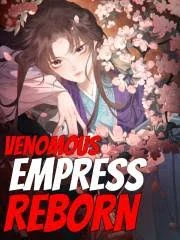 Venomous Empress Reborn (Official)