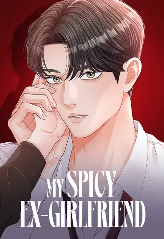 My Spicy Ex-Girlfriend [Official]