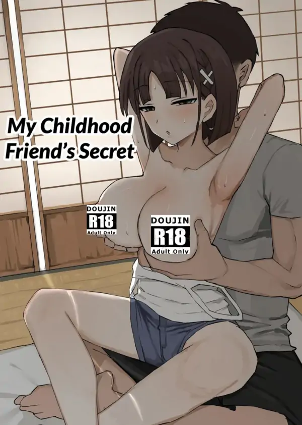My Childhood Friend’s Secret