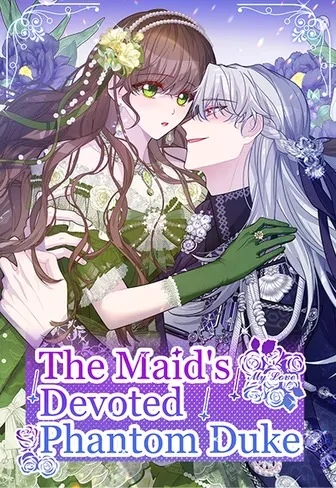 The Maid’s Devoted Phantom Duke [Official]