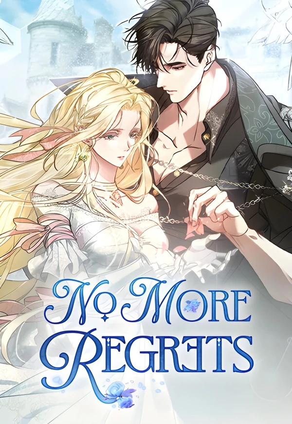 No More Regrets [Official]