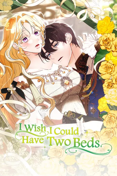 I Wish I Could Have Two Beds (Mature) (Official)