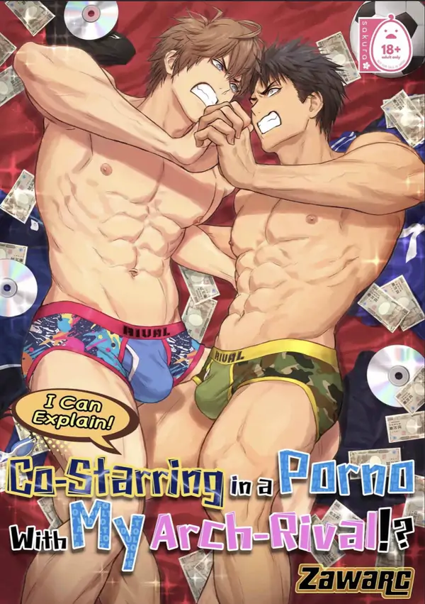 I Can Explain! Co-Starring in a P*rno with My Arch-Rival