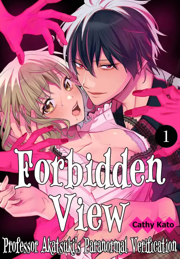 Forbidden View: Professor Akatsuki’s Paranormal Verification