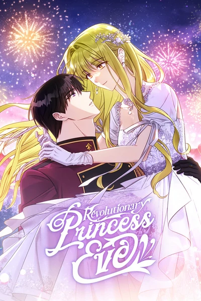 Revolutionary Princess Eve (Official)