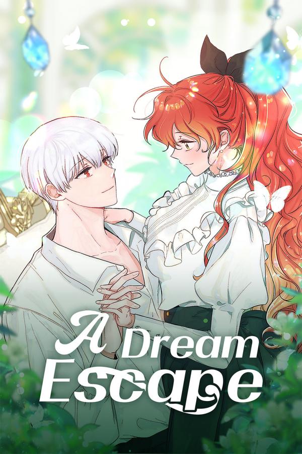 A Dream Escape [Official]