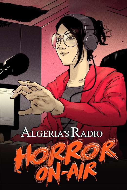 Algeria’s Radio – Horror on Air