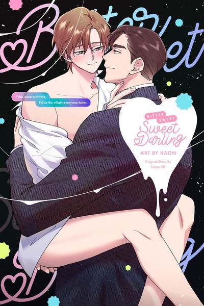 Bitter Sweet Sweet Darling «Official»