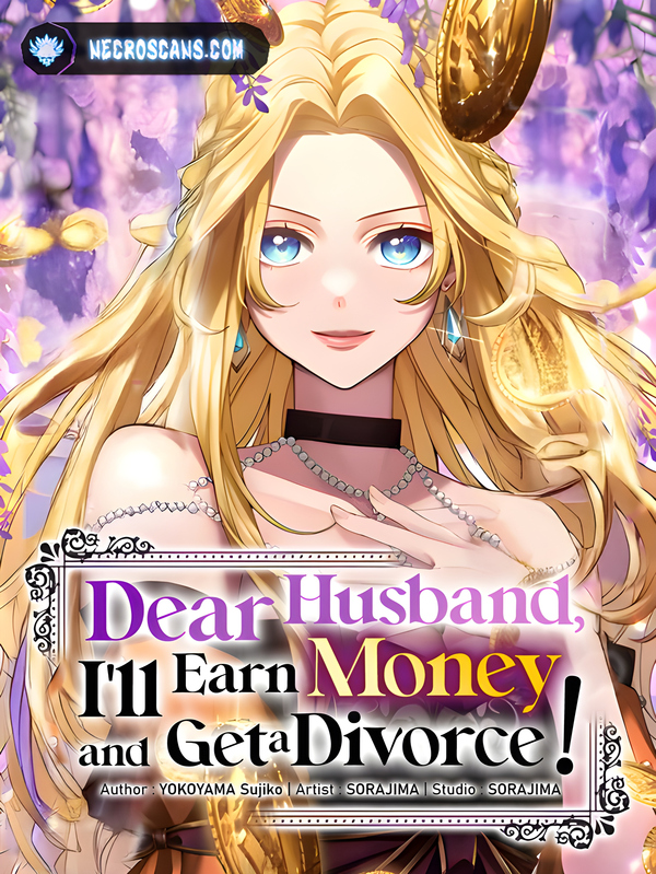 Dear Husband, I’ll Earn Money and Get a Divorce!