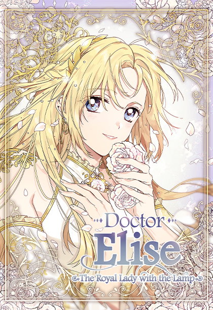 Doctor Elise: The Royal Lady with the Lamp