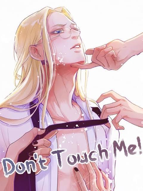 Don’t Touch Me! (Official)