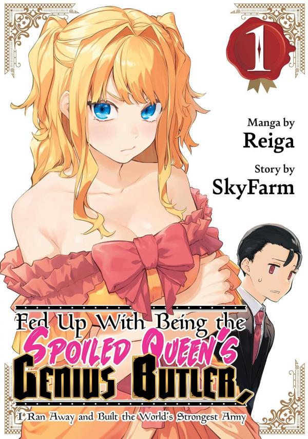 Fed Up With Being the Spoiled Queen’s Genius Butler, I Ran Away and Built the World’s Strongest Army [Official]