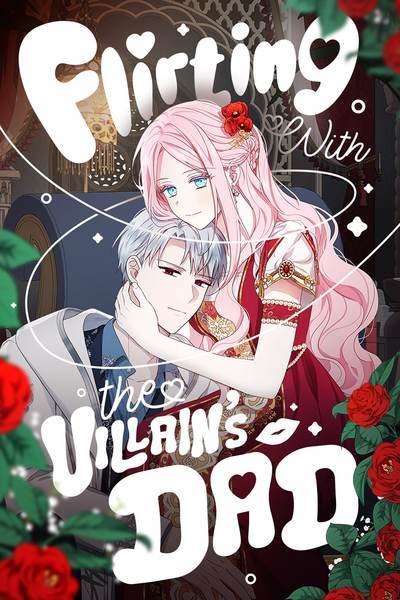 Flirting with the Villain’s Dad