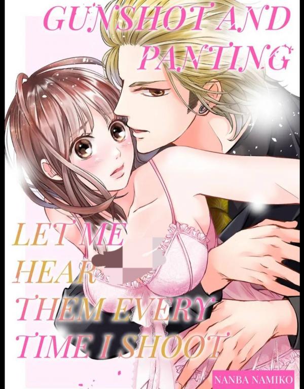 Gunshot and Panting – Let Me Hear Them Every Time I Shoot