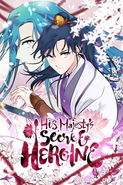 His Majesty’s Secret Heroine (Official)