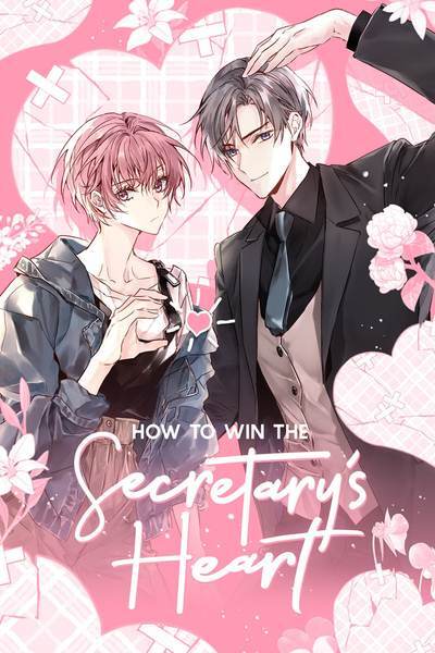 How to Win the Secretary’s Heart [Official]