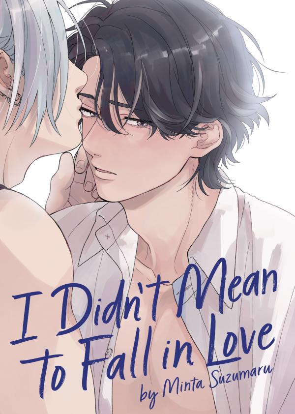 I Didn’t Mean to Fall in Love [Official]