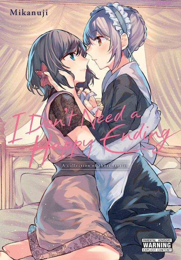 I Don’t Need a Happy Ending: A collection of short stories [Official]