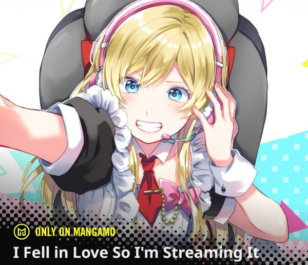 I Fell In Love So I’m Streaming It [????????]
