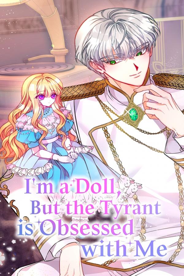 I’m a Doll, but the Tyrant Is Obsessed With Me [Official]