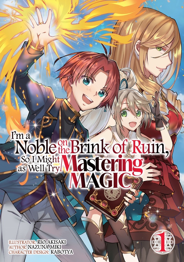 I’m a Noble on the Brink of Ruin, So I Might as Well Try Mastering Magic (Official)