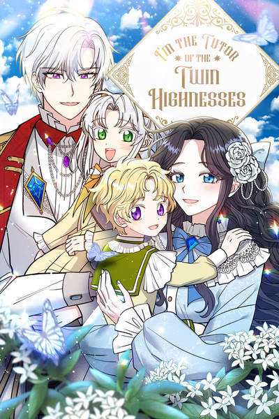 I’m the Tutor of the Twin Highnesses [Official]
