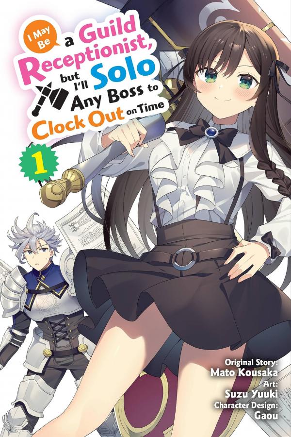 I May Be a Guild Receptionist, but I’ll Solo Any Boss to Clock Out on Time [Official]