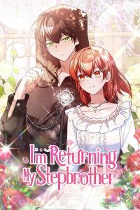 I’m Returning My Stepbrother