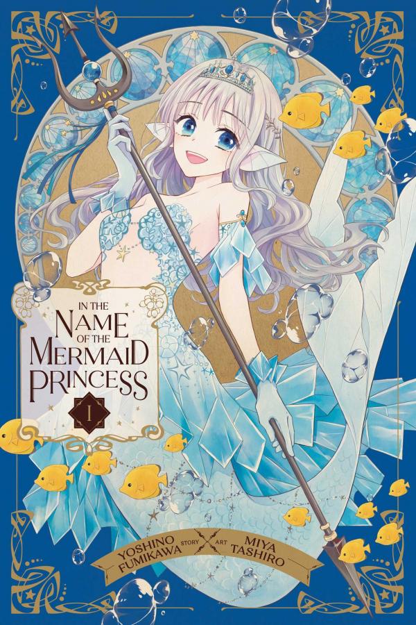 In the Name of the Mermaid Princess [Official]
