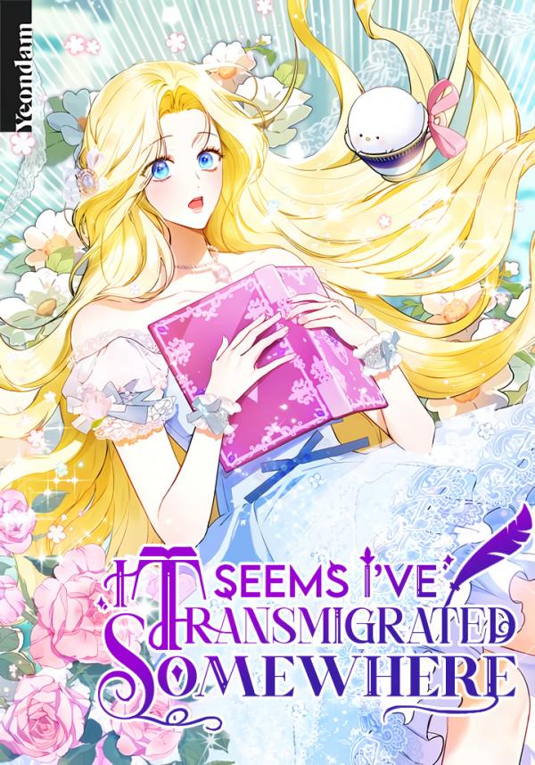 It Seems I’ve Transmigrated Somewhere