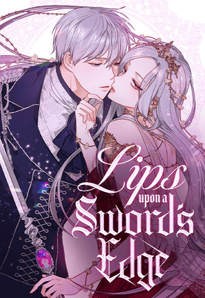 Lips Upon a Sword’s Edge [Official]