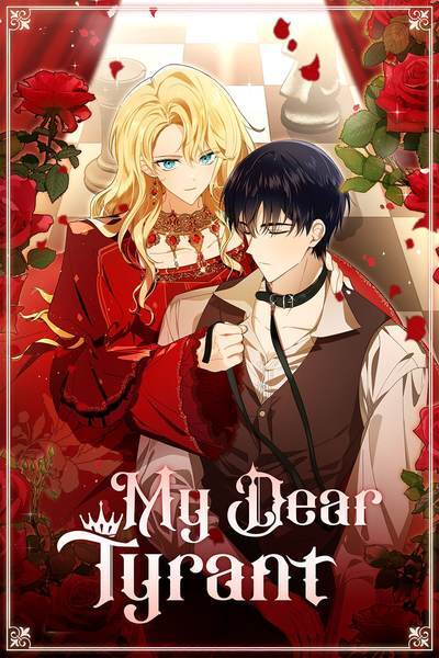 My Dear Tyrant [Official]