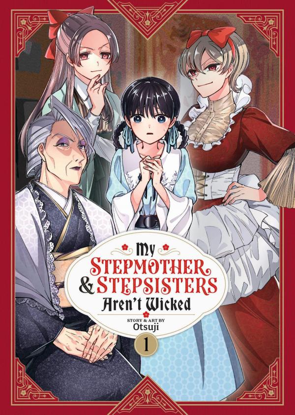 My Stepmother and Stepsisters Aren’t Wicked (Official)