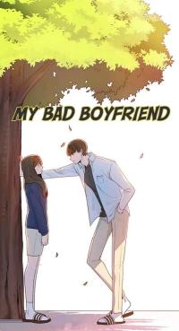 My Bad Boyfriend