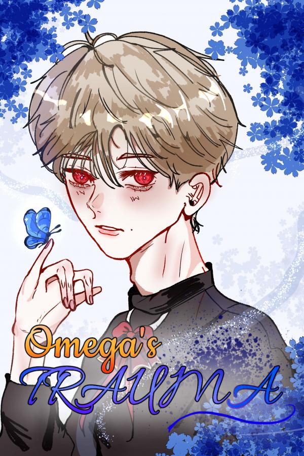 Omega’s Trauma【DISCONTINUED】