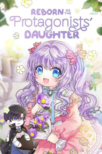 Reborn as the Protagonists’ Daughter