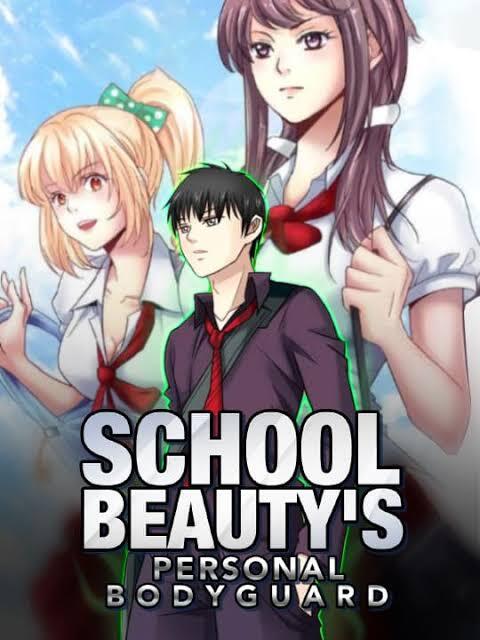 School Beauty’s Personal Bodyguard (Official)